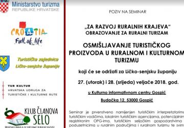 SEMINAR “OSMIŠLJAVANJE TURISTIČKOG PROIZVODA U RURALNOM I KULTURNOM TURIZMU”