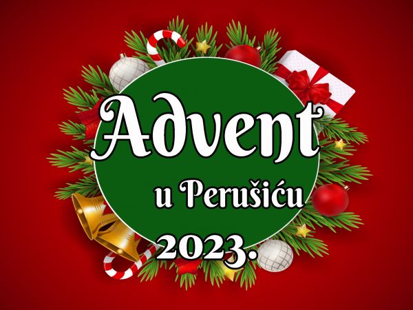 Advent u Perušiću 2023.