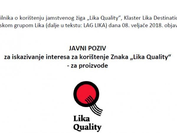 JAVNI POZIV „LIKA QUALITY“